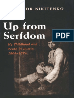 Aleksandr Nikitenko. Up From Serfdom - My Childhood and Youth in Russia, 1804-1824. Yale University Press, 2001