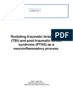 Restating Traumatic Brain Injury (TBI) and Post-Traumatic Stress Syndrome (PTSS) As A Neuroinflammatory Process