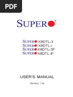 User'S Manual: X8DTL-3 X8DTL-i X8DTL-3F X8DTL-iF