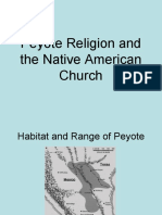 Peyote Religion and The Native American Church