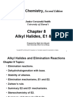 Organic Chemistry,: Alkyl Halides, E1 & E2