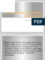 Mass Communication Research: Charles Wright Florencia Paez - Lucía Kasdorf M1B