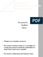 The Presentation On Transformation of Villagers Into A Valuable Human Resource