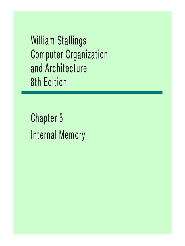 William Stallings William Stallings Computer Organization and