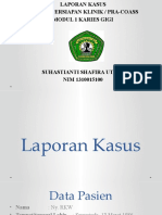 Laporan Kasus Karies b21m1 Reguler