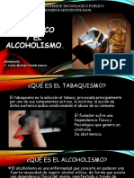 1el Tabaco y El Alcoholismo