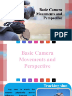 Basic Camera Movements and Perspective: By: Raymund Rex D. Dimaandal