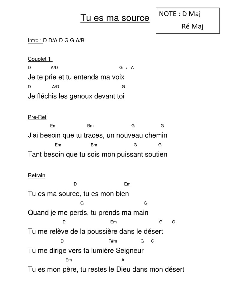Quand T es Dans Le Désert Paroles Et Accords Tu Es Ma Source (Partition) | PDF
