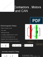 Relays , Contactors , Motors and CAN