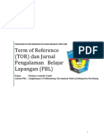 Term of Reference (TOR) Dan Jurnal Pengalaman Belajar Lapangan (PBL)