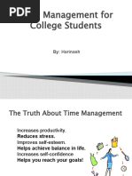 Time Management For College Students: By: Harinash