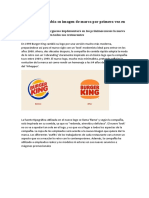 Burger King Cambia Su Imagen de Marca Por Primera Vez en Veinte Años
