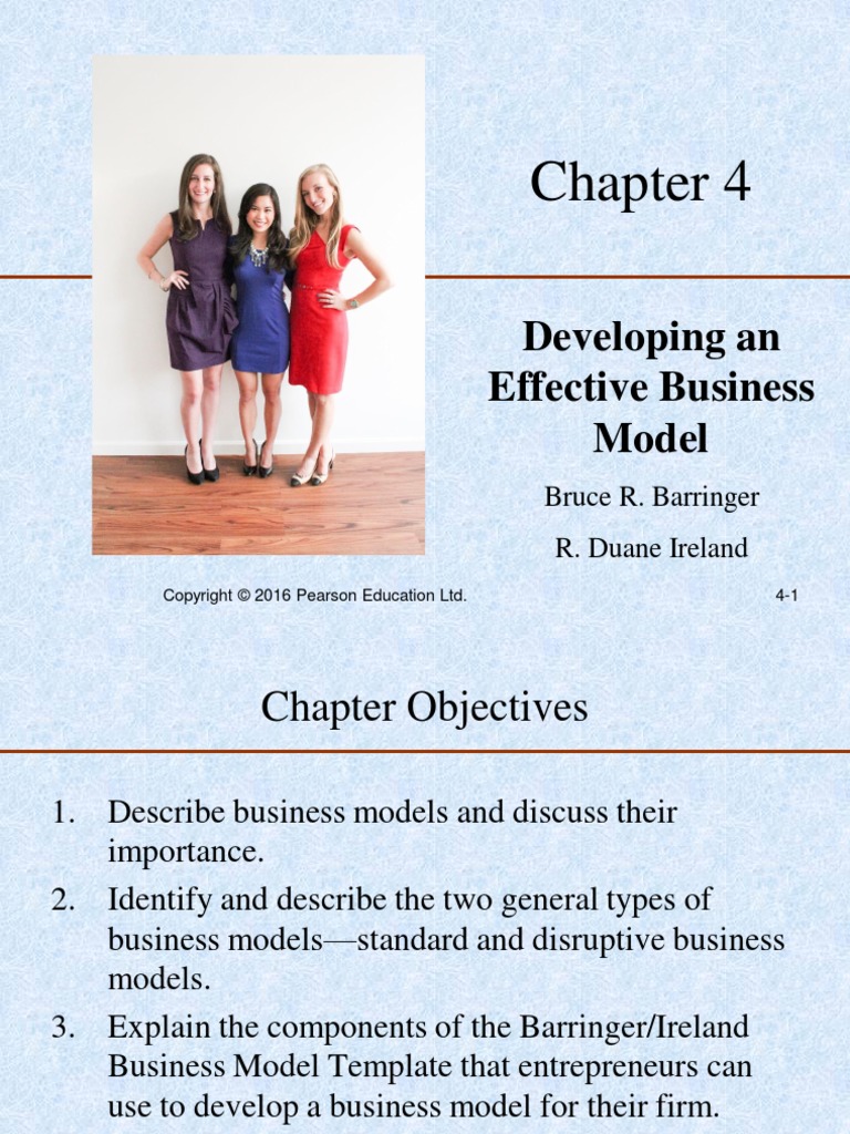 Developing An Effective Business Model Bruce R. Barringer R. Duane
