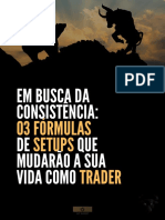 Como ser consistente como trader com 3 setups simples