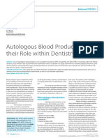 Autologous Blood Products and Their Roles Within Dentistry