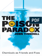 Timbrell J.A. - Poison Paradox - How and When Chemicals Are Toxic (2005)