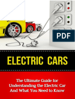 Electric Cars, The Ultimate Guide For Understanding The Electric Car and What You Need To Know