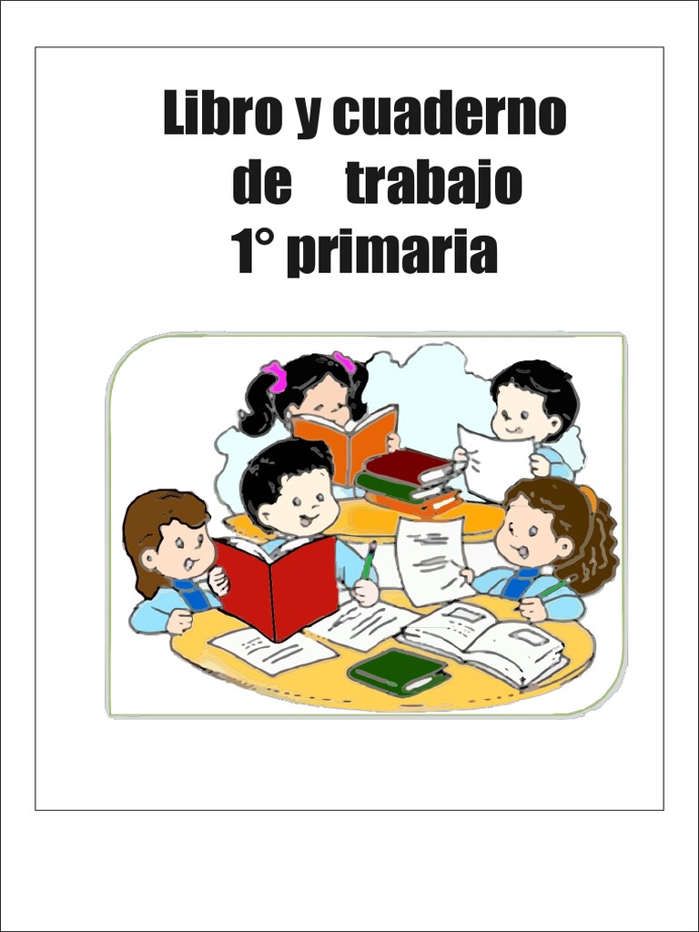 Cuadernillo de Lectoescritura 1° Primaria | PDF