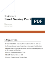 Evidence Based Nursing Practice: BY Summaira Nasir Senior Lecturer
