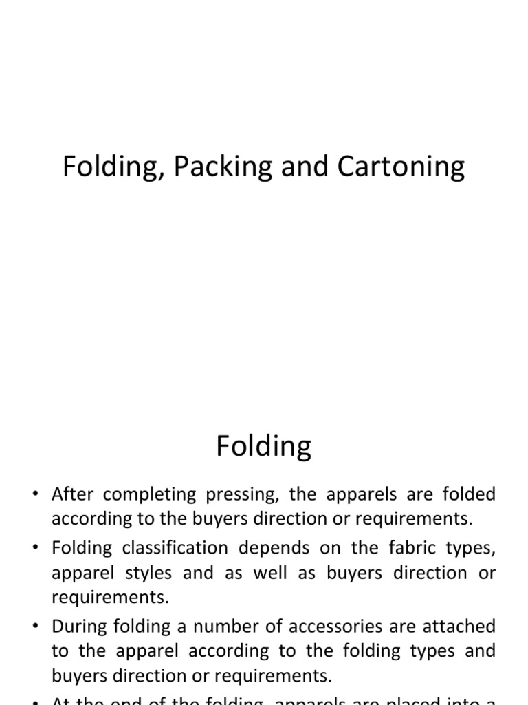 Apparel Folding and Packing Techniques | PDF | Clothing | Manufactured ...