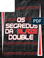 Os segredos da Blaze Double: estratégias para ganhar R$300-400 por dia na roleta