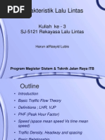 Download SJ 5121 - Karakteristik Arus Lalu Lintas by Welly Pradipta bin Maryulis SN52744171 doc pdf