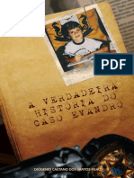 A Verdadeira História Do Caso Evandro - Diógenes Caetano Dos Santos Filho