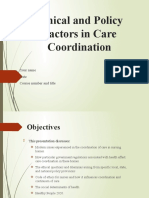 Ethical and Policy Factors in Care Coordination: Your Name Date Course Number and Title