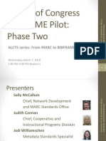 Library of Congress BIBFRAME Pilot: Phase Two: ALCTS Series: From MARC To BIBFRAME