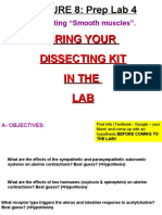 LECTURE 8: Prep Lab 4: Bring Your Dissecting Kit in The LAB