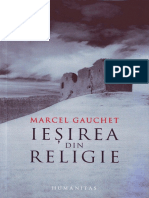 Marcel Gauchet - Iesirea Din Religie