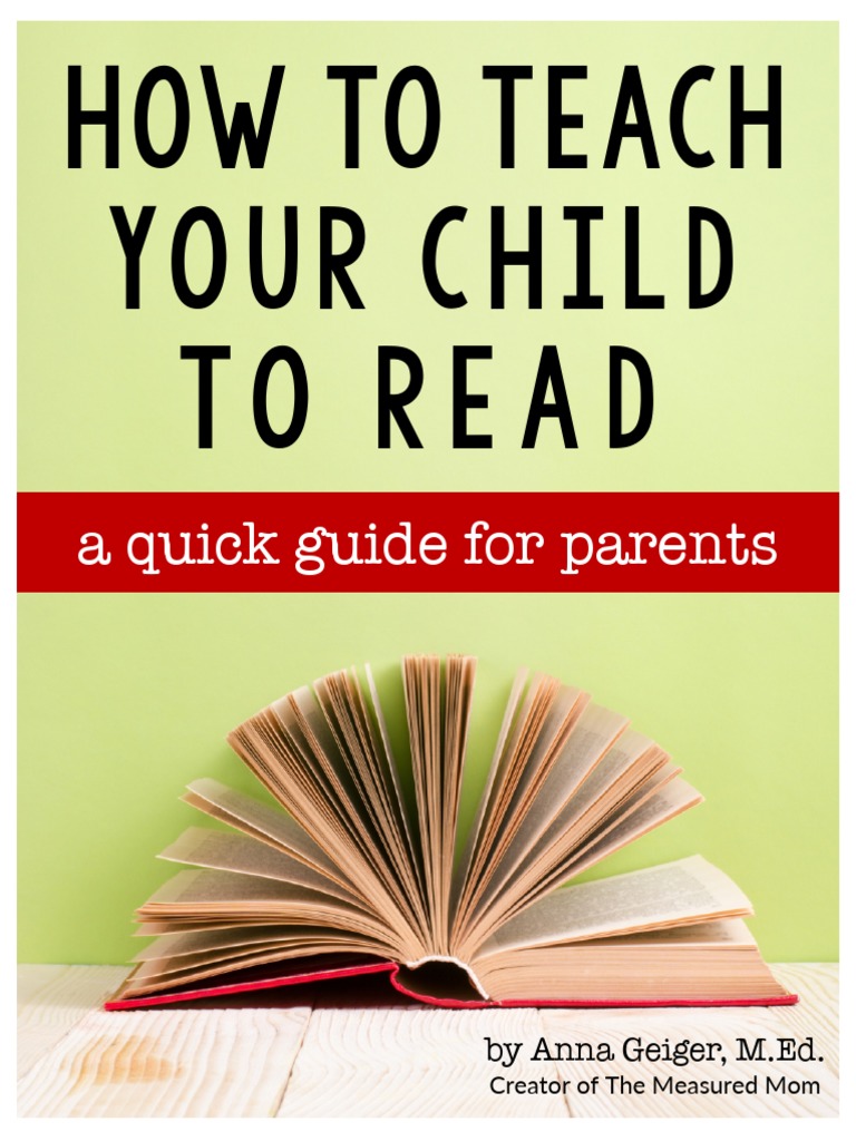 How To Teach Your Child To Read | PDF | Phonics | Reading