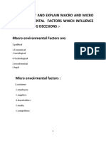 Identify and Explain Macro and Micro Envoirmental Factors Which Influence Makreting Decesions