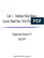 Lab 1 - Machine Shop Basics: Layout, Band Saw, Drill Press, Tapping
