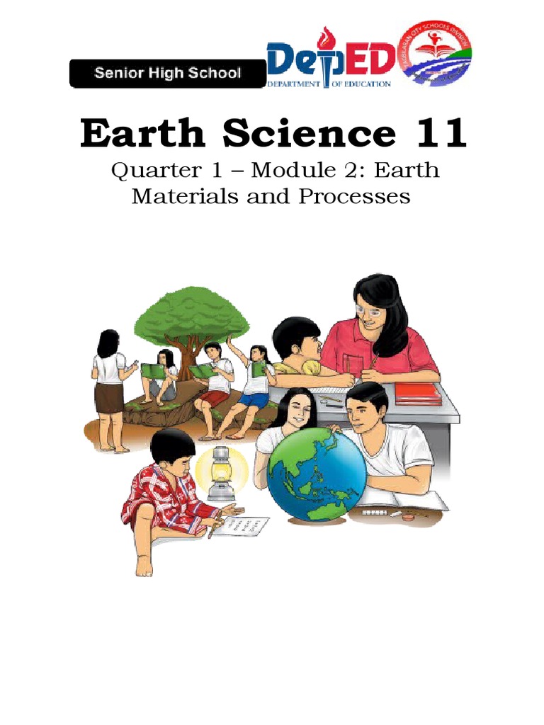 Earth Science 11 Quarter 1 Module 2 Earth Materials and Processes