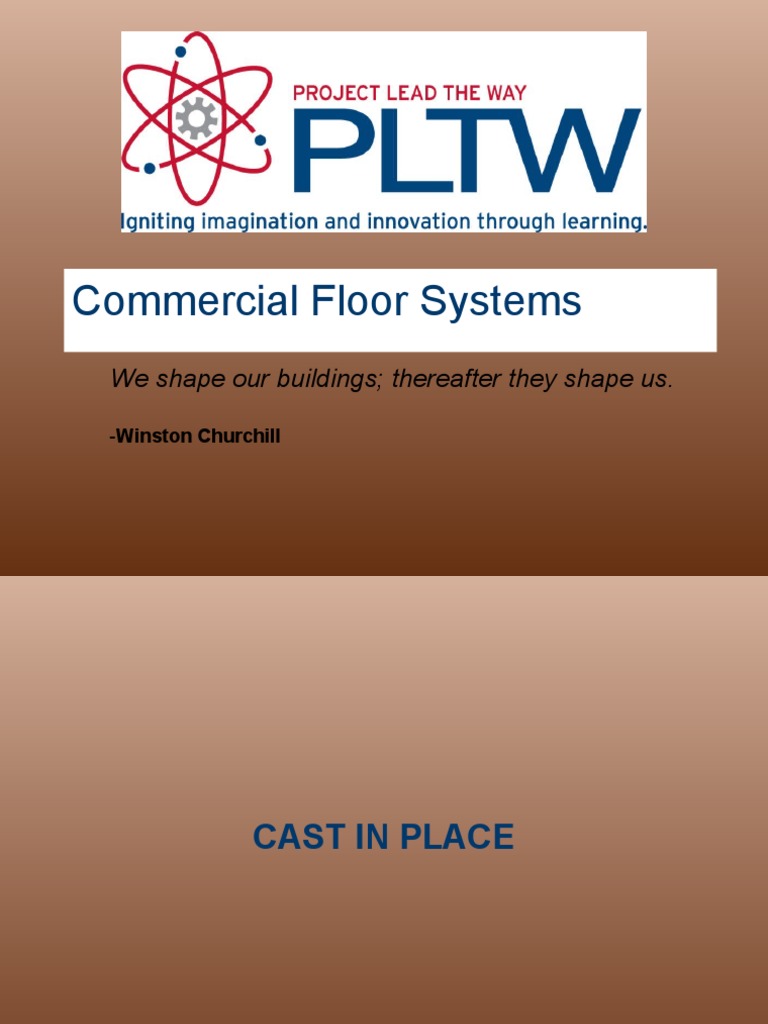 Commercial floor systems we shape our buildings thereafter they shape