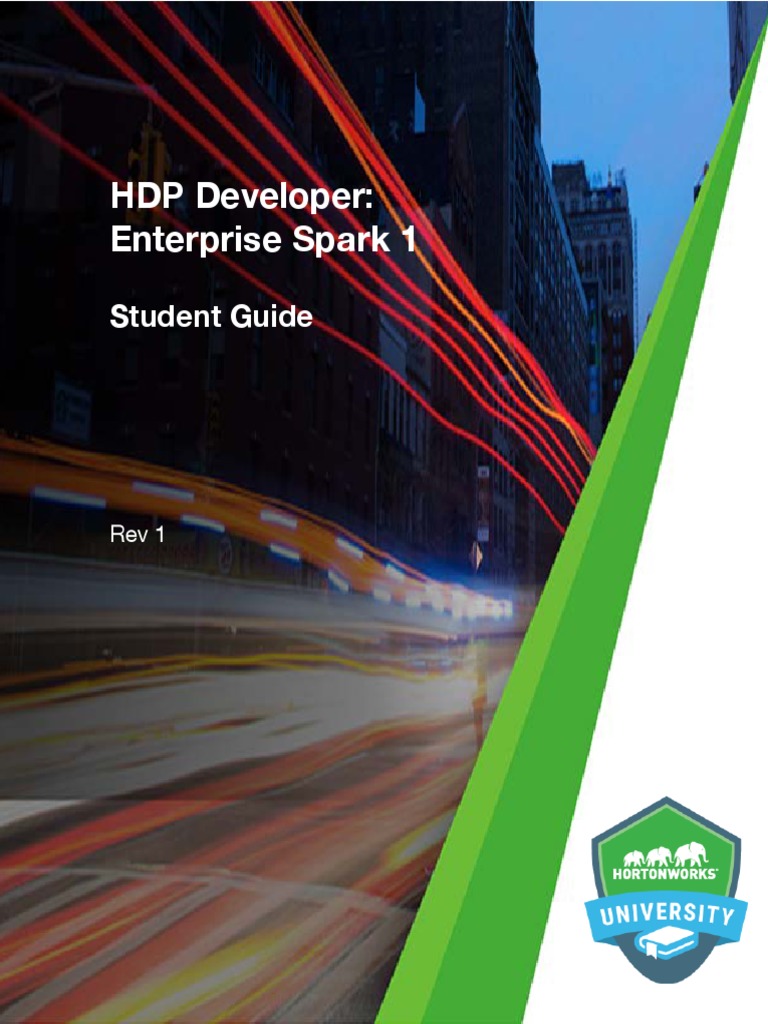 HDP Developer-Enterprise Spark 1-Student Guide-Rev 1 | PDF | Apache ...