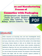 Formulation and Manufacturing Process Of: Cosmetics With Packaging