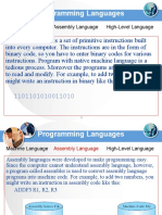 Programming Languages: Assembly Language High-Level Language