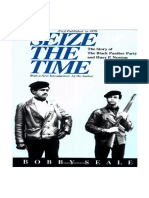 Seize the Time the Story of the Black Panther Party and Huey P. Newton 