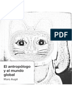 Auge, M. El Antropologo y El Mundo Global. Pág 11-29