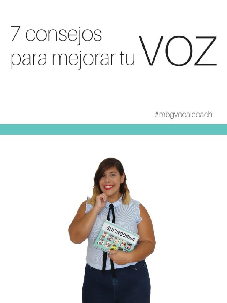 7 Consejos para Mejora Tu Voz MBG | PDF