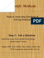 Scientific Methods: Steps To Answering Questions & Solving Problems