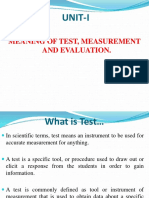 Unit-I: Meaning of Test, Measurement and Evaluation