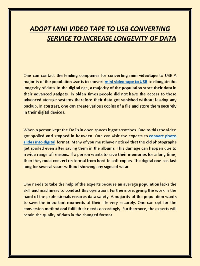 Adopt mini video tape to usb converting service to increase longevity