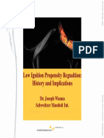 Low Ignition Propensity Regualtion: History and Implications