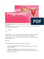 Ectopic Pregnancy Happens When The Implantation of The Fertilized Egg Occurs Outside The