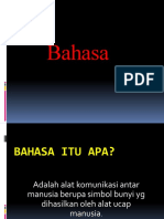 Bahasa: Dasar-Dasar Bahasa Indonesia Baku