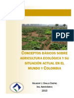 Conceptos Básicos Sobre Agricultura Ecológica y Su Situación Actual en El Mundo y en Colombia