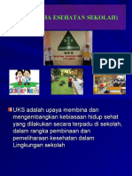 Uks (Usaha Esehatan Sekolah)